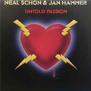 Neal Schon & Jan Hammer - Untold Passion FLAC