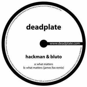 Hackman & Bluto - What Matters FLAC