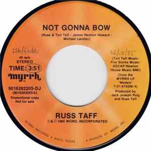 Russ Taff - Not Gonna Bow / I'm Not Alone FLAC