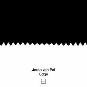 Joran Van Pol - Edge FLAC