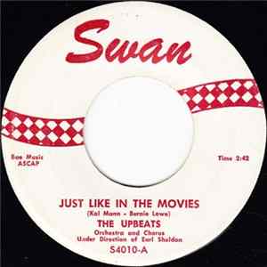 The Upbeats - Just Like In The Movies / My Foolish Heart FLAC