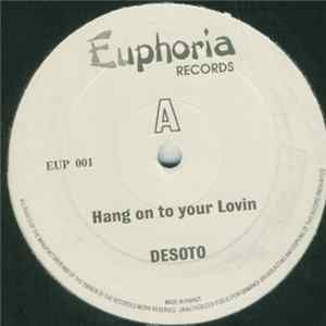 Desoto - Hang On To Your Lovin FLAC