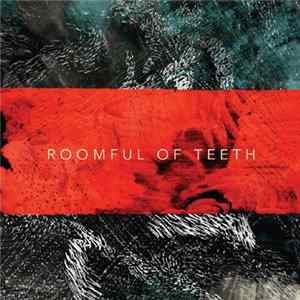 Roomful Of Teeth - Roomful Of Teeth FLAC