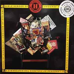 The Disposable Heroes Of Hiphoprisy - Language Of Violence FLAC