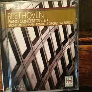 Yefim Bronfman, David Zinman, Orchester Der Tonhalle Zürich, Ludwig van Beethoven - Piano Concertos 3 & 4 FLAC