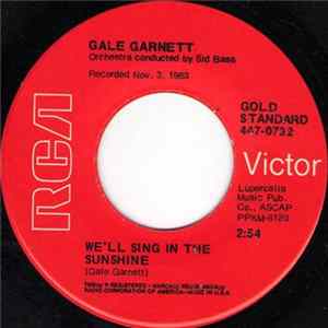 Gale Garnett - We'll Sing In The Sunshine / You Are My Sunshine FLAC