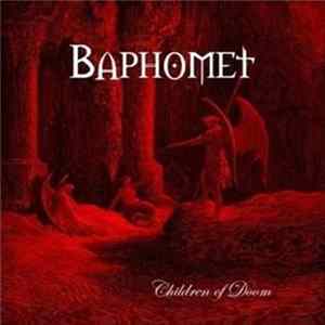 Baphomet - Children Of Doom FLAC