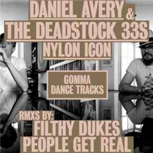 Daniel Avery & The Deadstock 33s - Nylon Icon FLAC