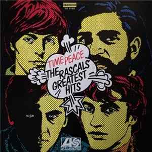 The Rascals - Time Peace: The Rascals' Greatest Hits FLAC
