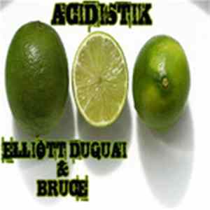 Elliott Duquai - Acidistik FLAC