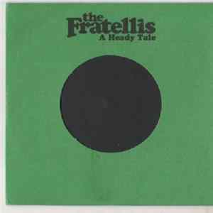 The Fratellis - A Heady Tale FLAC