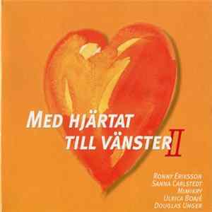 Various - Med Hjärtat Till Vänster II FLAC