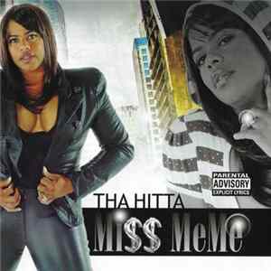 Miss Meme - Tha Hitta FLAC