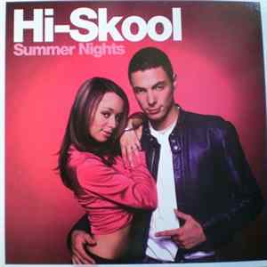 Hi-Skool - Summer Nights FLAC