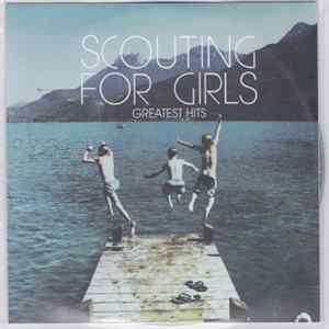 Scouting For Girls - Greatest Hits (Album Sampler) FLAC