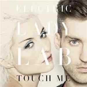 Electric Lady Lab - Touch Me FLAC