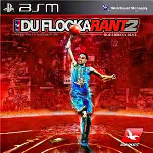 Waka Flocka Flame - Duflockarant 2 FLAC