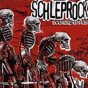 Schleprock - Learning To Fall FLAC