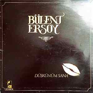Bülent Ersoy - Düşkünüm Sana FLAC