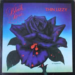 Thin Lizzy - Black Rose / A Rock Legend FLAC