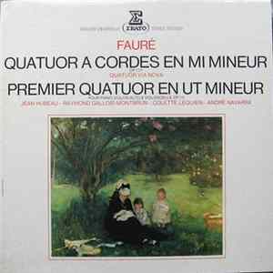 Fauré - Quatuor A Cordes En Mi Mineur / Premier Quatuor En Ut Mineur FLAC