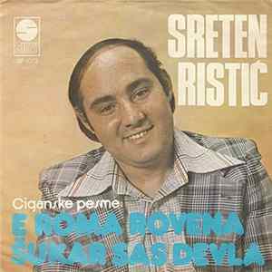 Sreten Ristić - E Roma Rovena / Šukar Sas Devla FLAC
