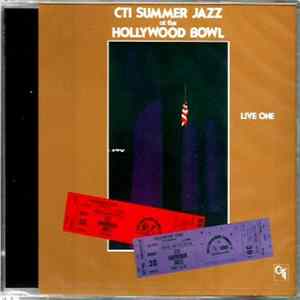 CTI All-Stars - CTI Summer Jazz At The Hollywood Bowl Live One FLAC