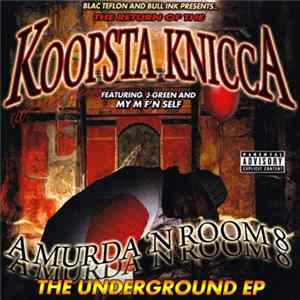 Koopsta Knicca - A Murda 'N Room 8 FLAC