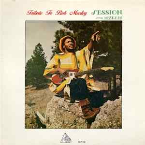 Session Featuring Azeem - Tribute To Bob Marley FLAC