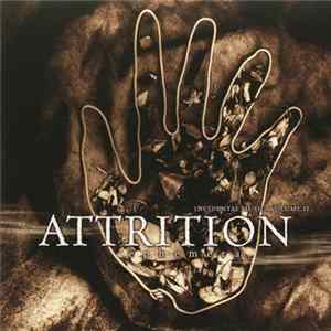 Attrition - Ephemera / Incidental Musics Volume II FLAC