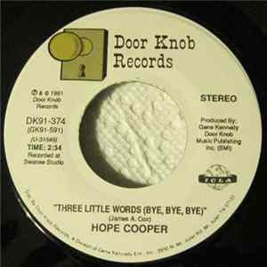 Hope Cooper - Three Little Words (Bye, Bye, Bye) FLAC