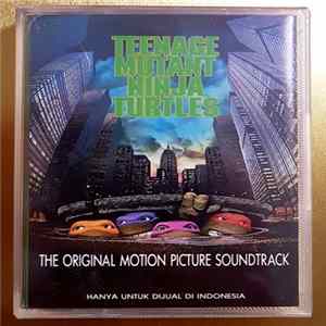 Various - The Original Motion Picture Soundtrack Teenage Mutant Ninja Turtles FLAC