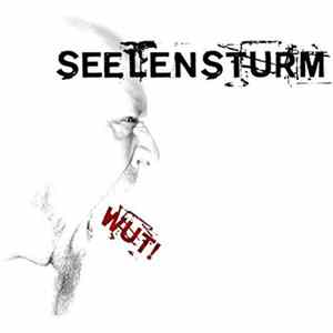 SEELENSTURM - WUT! FLAC