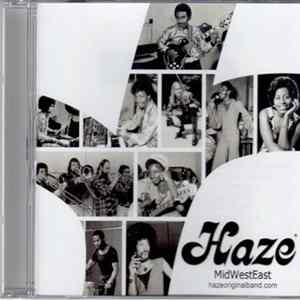 Haze - MidWestEast FLAC