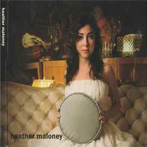Heather Maloney - Heather Maloney FLAC