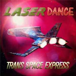 Laserdance - Trans Space Express FLAC