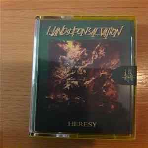 Hands Upon Salvation - Heresy FLAC