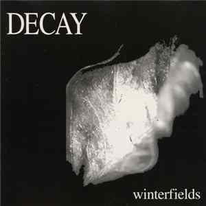 Decay - Winterfields FLAC