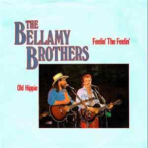 The Bellamy Brothers - Feelin' The Feelin' FLAC