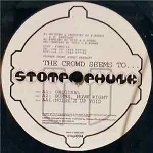 Ben Burns & Serge Santiágo - The Crowd Seem To... FLAC
