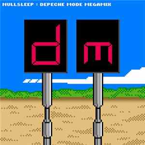 Nullsleep - Depeche Mode Megamix FLAC