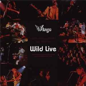 Wings - Wild Live FLAC