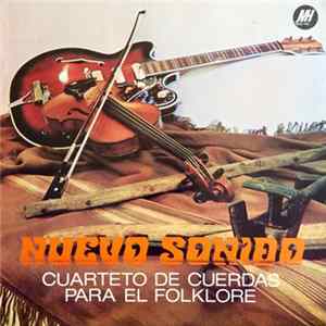 Cuarteto De Cuerdas Para El Folklore - Nuevo Sonido FLAC