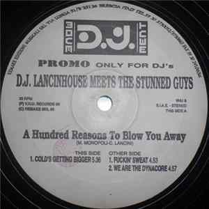 DJ Lancinhouse Meets The Stunned Guys - A Hundred Reasons To Blow You Away FLAC