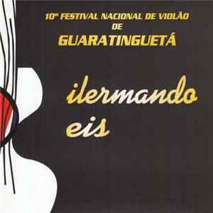 Various - 10º Festival Nacional de Violão de Guaratinguetá - Dilermando Reis FLAC