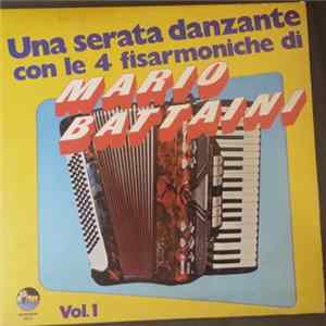 Mario Battaini - Una Serata Danzante Con Le 4 Fisarmoniche Di Mario Battaini Vol. 1 FLAC