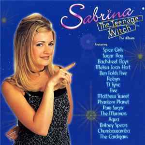 Various - Sabrina The Teenage Witch: The Album FLAC