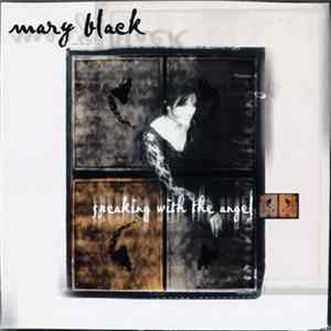 Mary Black - Speaking With The Angel FLAC