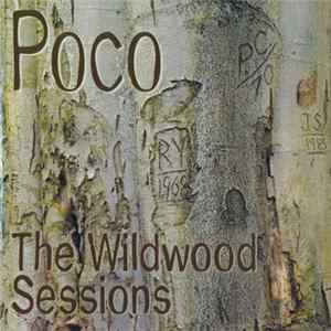 Poco - The Wildwood Sessions FLAC