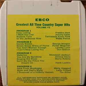 Various - Greatest All Time Country Super Hits Volume #1 FLAC